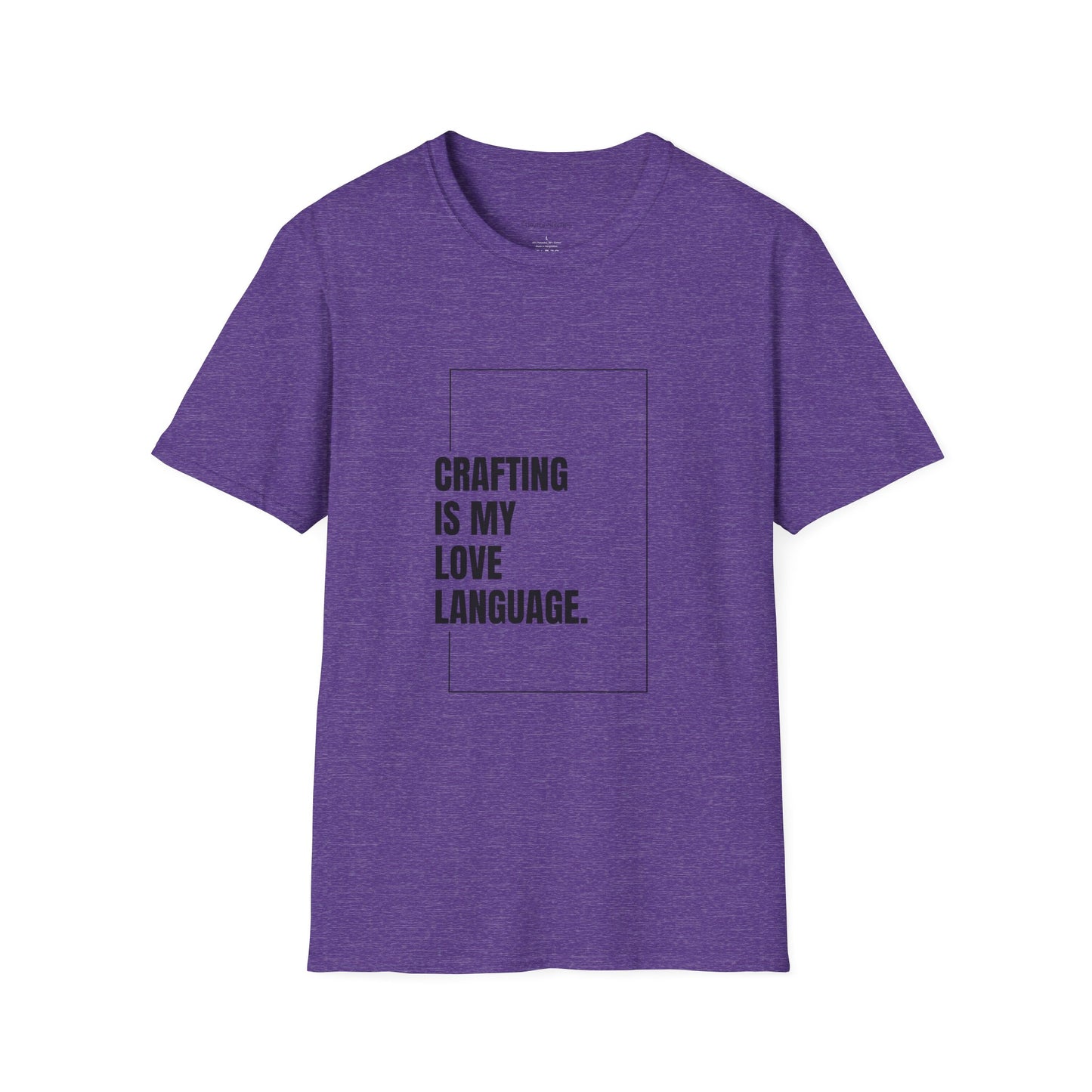 Crafting Love Language T-Shirt, Unisex Graphic Tee, Gift for Crafters, Handmade Apparel, Creative Expression Clothing