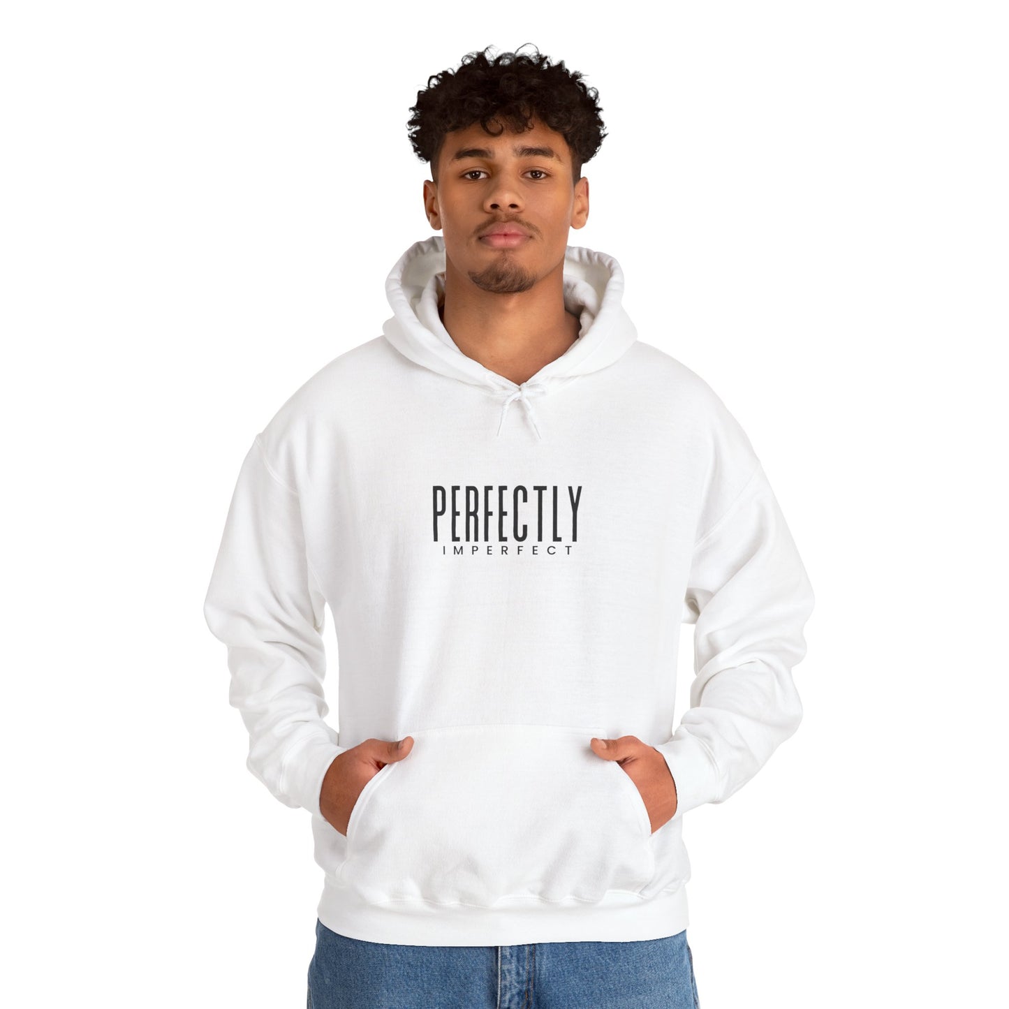 Perfectly Imperfect Hoodie - Cozy Unisex Sweatshirt, Casual Everyday Wear, Gift for Friends, Relaxed Style, Warm Layering