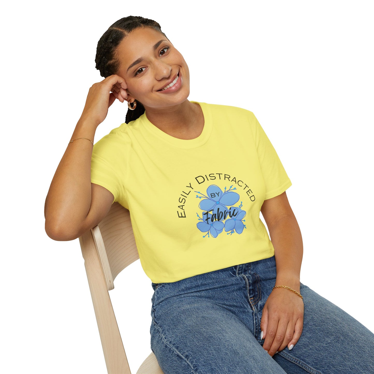Easily Distracted by Fabric Unisex Softstyle T-Shirt - Perfect Gift for Sewists, Crafters, Quilters, Stitchers