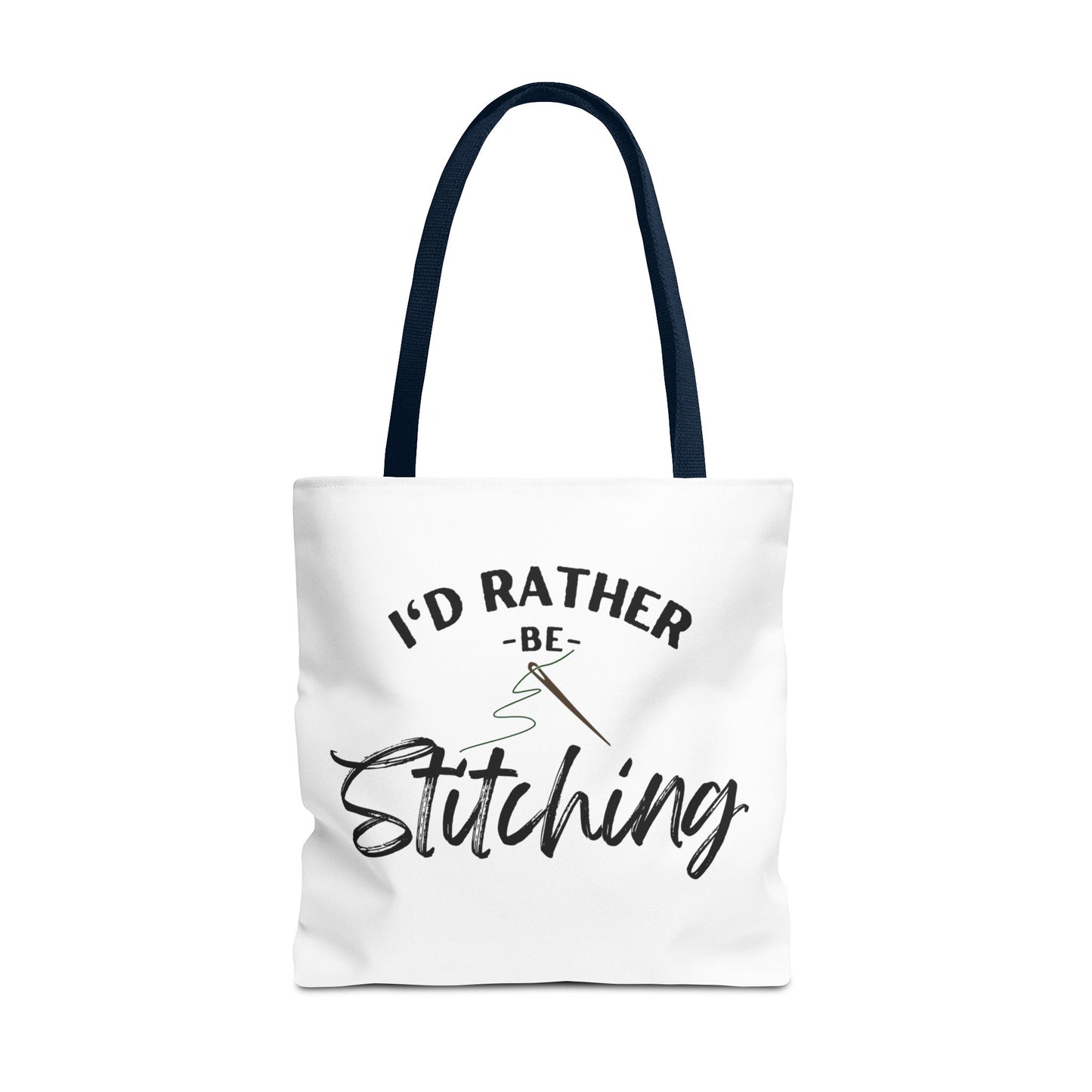 I'd Rather Be Stitching Tote Bag, Crafting Tote, Sewing Gift, Quilting Bag, Bag for Crafters, Sewists, Cross Stitch, Embroidery, Quilters, Mother's Day Gift