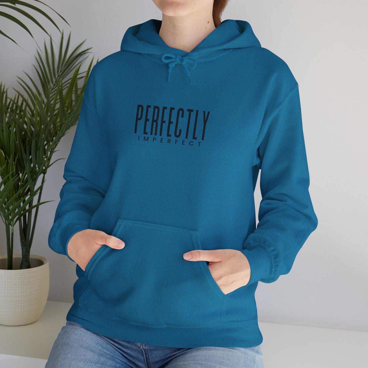 Perfectly Imperfect Hoodie - Cozy Unisex Sweatshirt, Casual Everyday Wear, Gift for Friends, Relaxed Style, Warm Layering