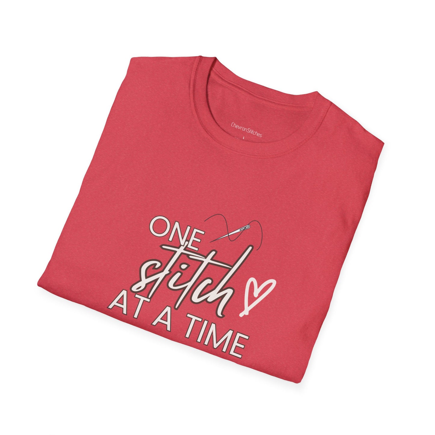 One Stitch at a Time Unisex Softstyle T-Shirt - Perfect for Crafters, Sewists, Quilters, Cross Stitch, Embroidery