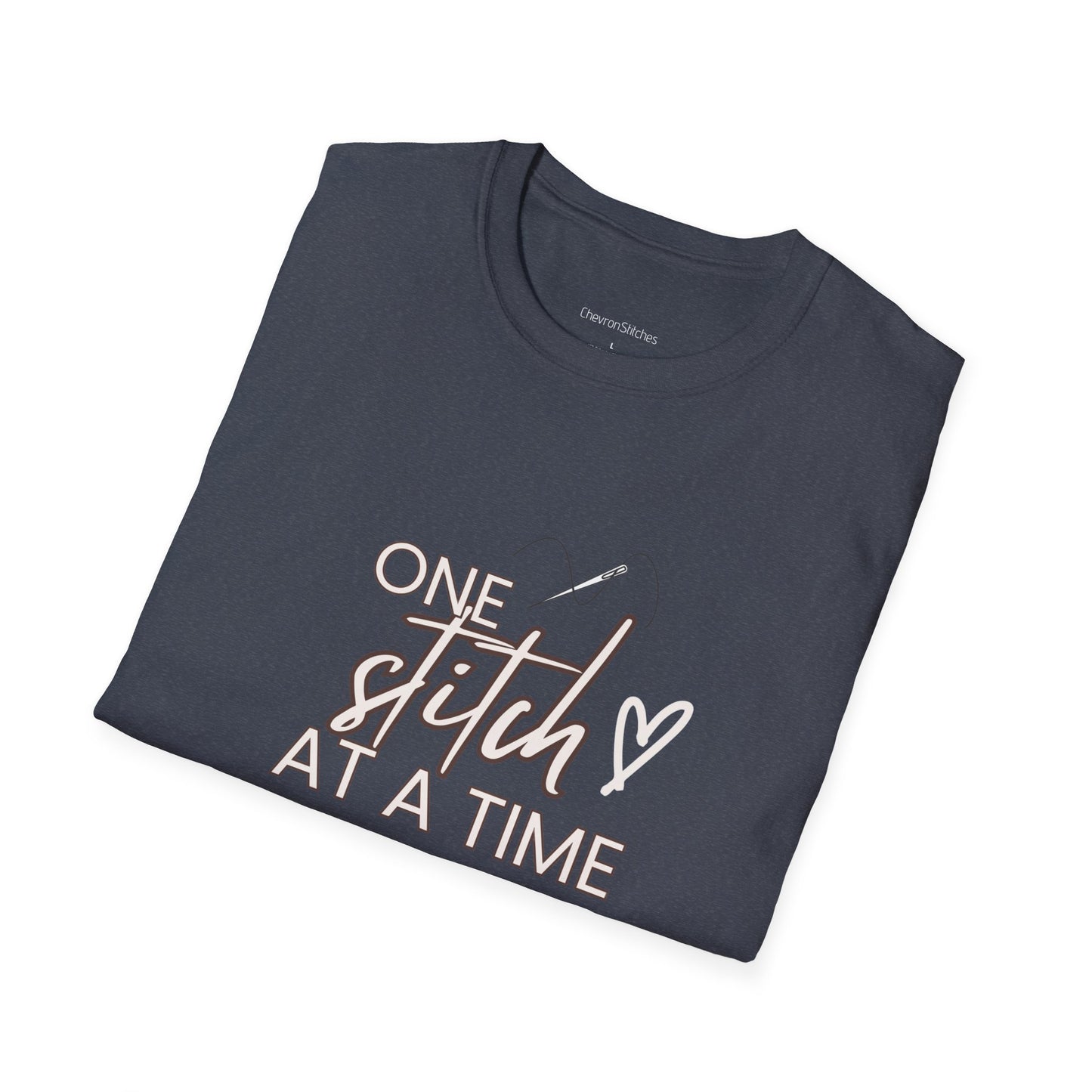 One Stitch at a Time Unisex Softstyle T-Shirt - Perfect for Crafters, Sewists, Quilters, Cross Stitch, Embroidery