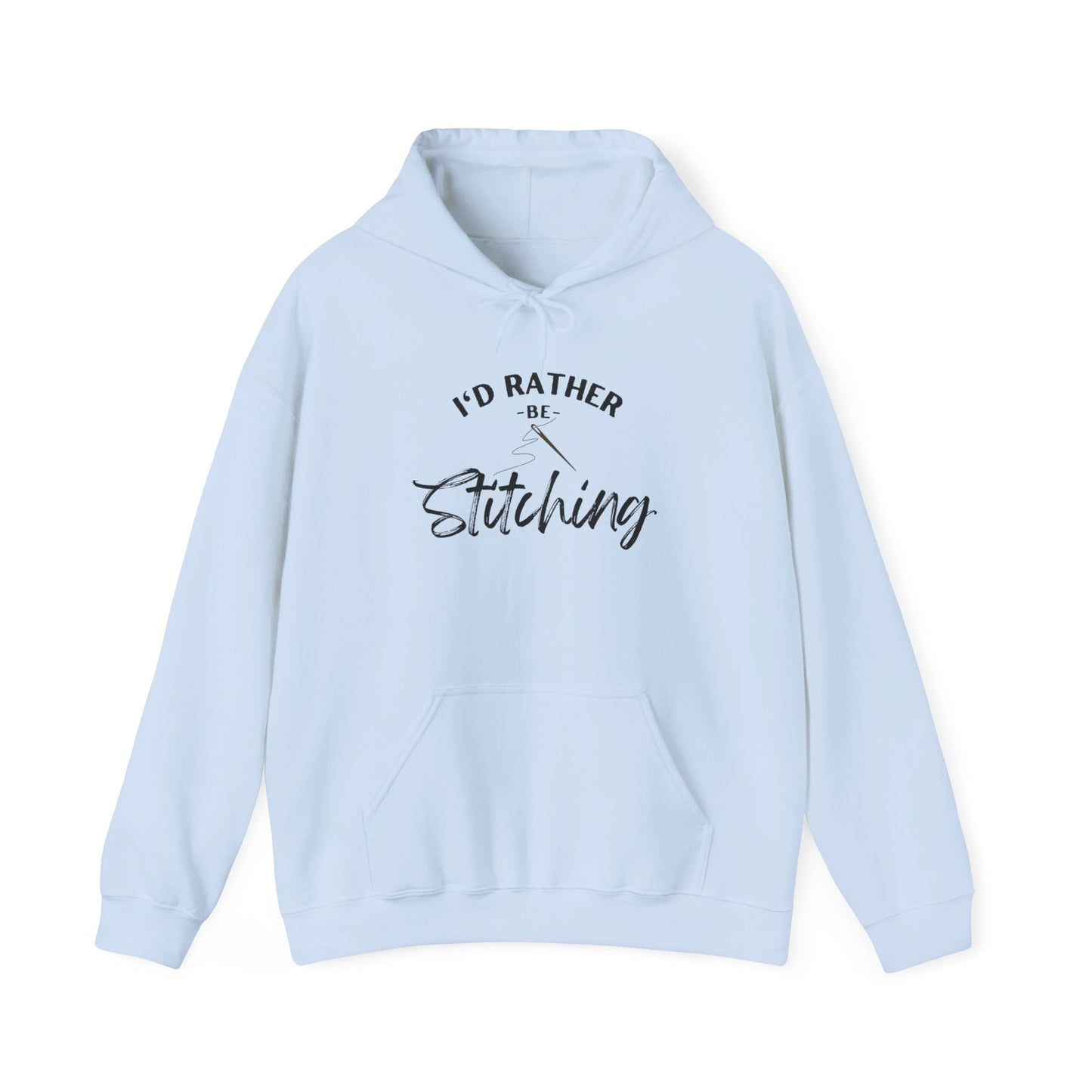 I'd Rather Be Stitching Hoodie, Unisex Sweatshirt for Crafters, Cozy Gift for Stitching Lovers, Sewists, Quilters, Cross Stitch, Embroidery, Ideal for Cozy Crafting Days