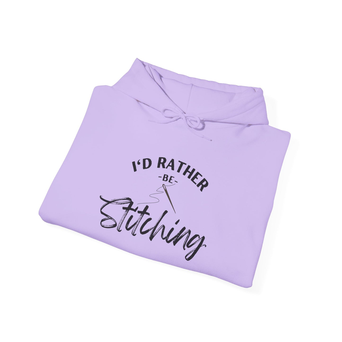 I'd Rather Be Stitching Hoodie, Unisex Sweatshirt for Crafters, Cozy Gift for Stitching Lovers, Sewists, Quilters, Cross Stitch, Embroidery, Ideal for Cozy Crafting Days