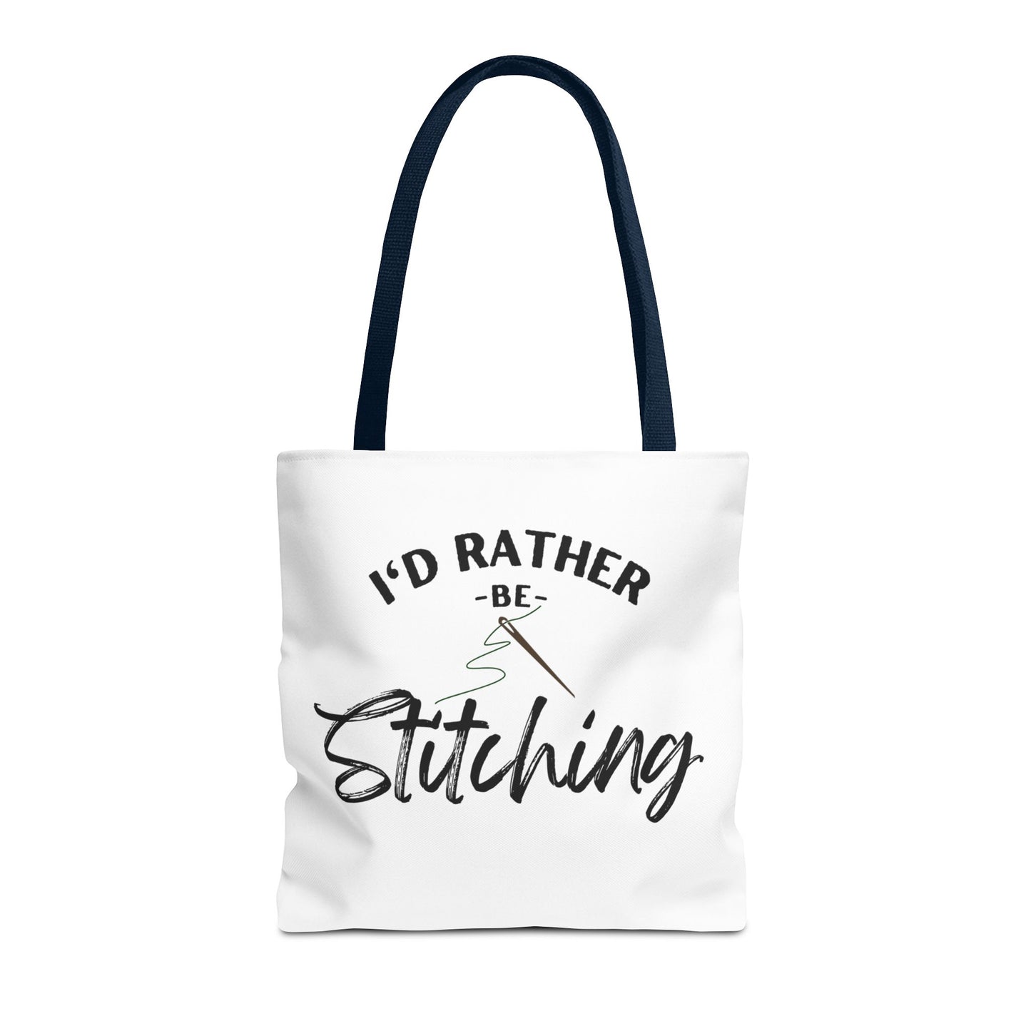 I'd Rather Be Stitching Tote Bag, Crafting Tote, Sewing Gift, Quilting Bag, Bag for Crafters, Sewists, Cross Stitch, Embroidery, Quilters, Mother's Day Gift