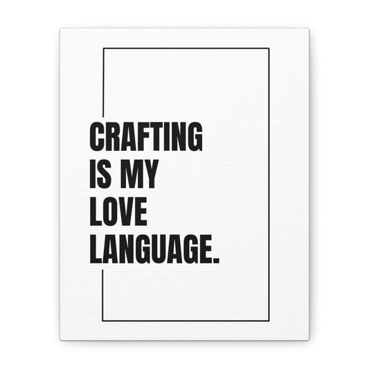 Canvas Wall Art for Crafters, Home Decor, Gift for Craft Lovers, Inspirational Quote Art, Craft Room Decor, Unique Wall Decor