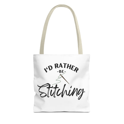 I'd Rather Be Stitching Tote Bag, Crafting Tote, Sewing Gift, Quilting Bag, Bag for Crafters, Sewists, Cross Stitch, Embroidery, Quilters, Mother's Day Gift