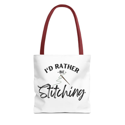 I'd Rather Be Stitching Tote Bag, Crafting Tote, Sewing Gift, Quilting Bag, Bag for Crafters, Sewists, Cross Stitch, Embroidery, Quilters, Mother's Day Gift