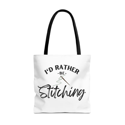 I'd Rather Be Stitching Tote Bag, Crafting Tote, Sewing Gift, Quilting Bag, Bag for Crafters, Sewists, Cross Stitch, Embroidery, Quilters, Mother's Day Gift