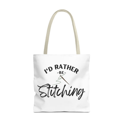 I'd Rather Be Stitching Tote Bag, Crafting Tote, Sewing Gift, Quilting Bag, Bag for Crafters, Sewists, Cross Stitch, Embroidery, Quilters, Mother's Day Gift