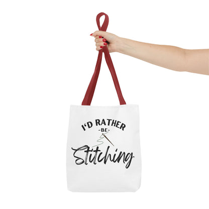 I'd Rather Be Stitching Tote Bag, Crafting Tote, Sewing Gift, Quilting Bag, Bag for Crafters, Sewists, Cross Stitch, Embroidery, Quilters, Mother's Day Gift