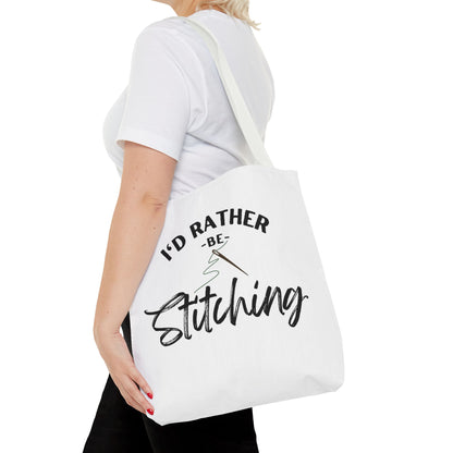 I'd Rather Be Stitching Tote Bag, Crafting Tote, Sewing Gift, Quilting Bag, Bag for Crafters, Sewists, Cross Stitch, Embroidery, Quilters, Mother's Day Gift