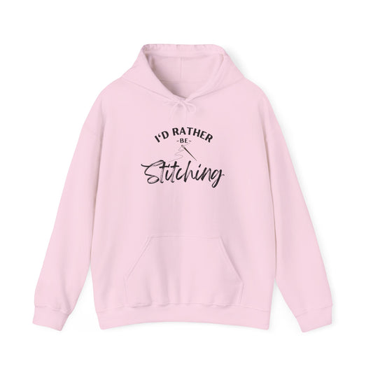 I'd Rather Be Stitching Hoodie, Unisex Sweatshirt for Crafters, Cozy Gift for Stitching Lovers, Sewists, Quilters, Cross Stitch, Embroidery, Ideal for Cozy Crafting Days