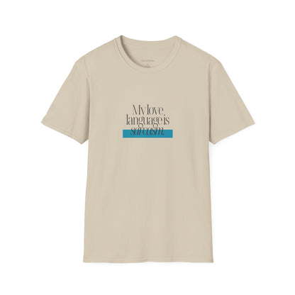 My Love Language is Sarcasm Unisex Softstyle T-Shirt